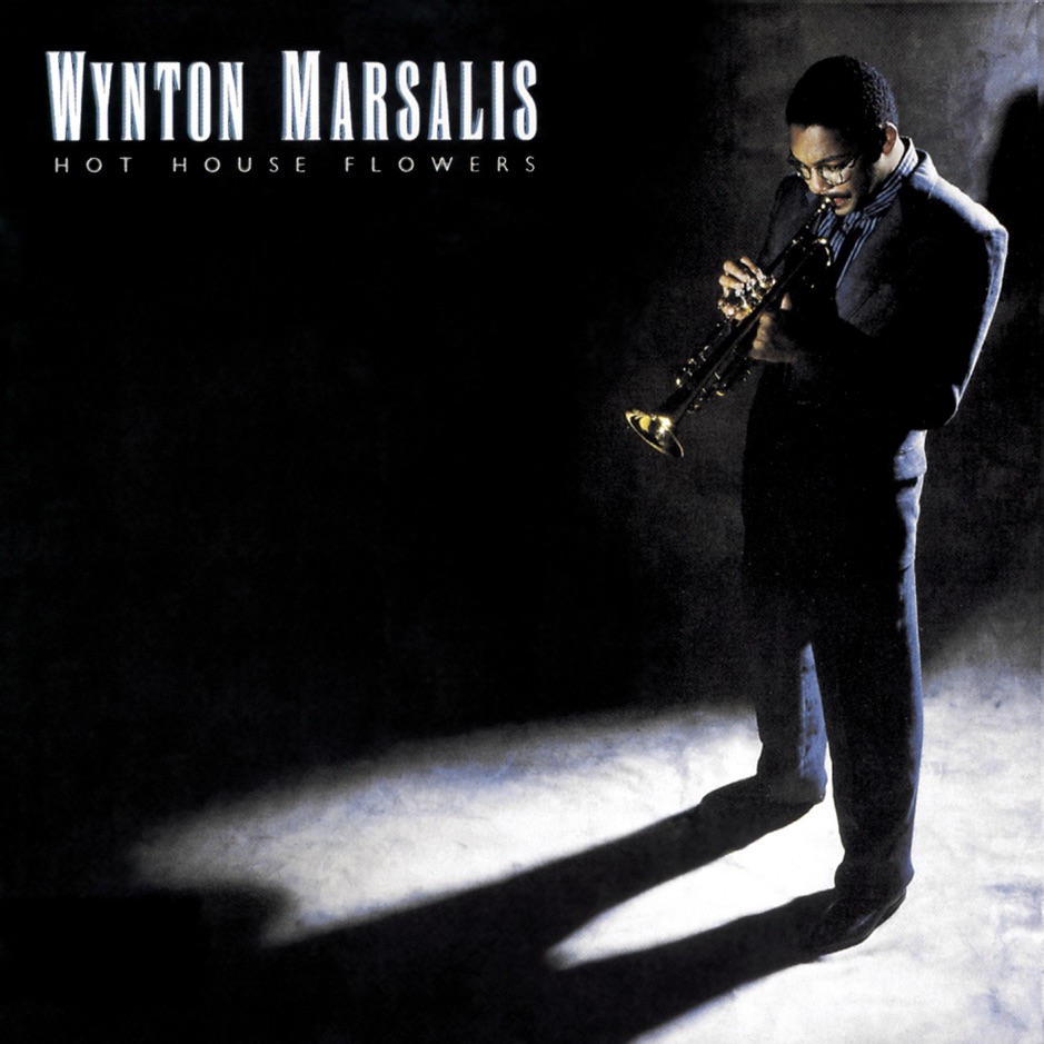 Wynton Marsalis - Hot House Flowers